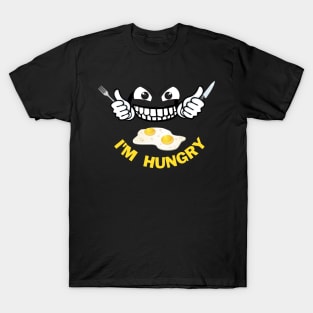 I'm hungry T-Shirt